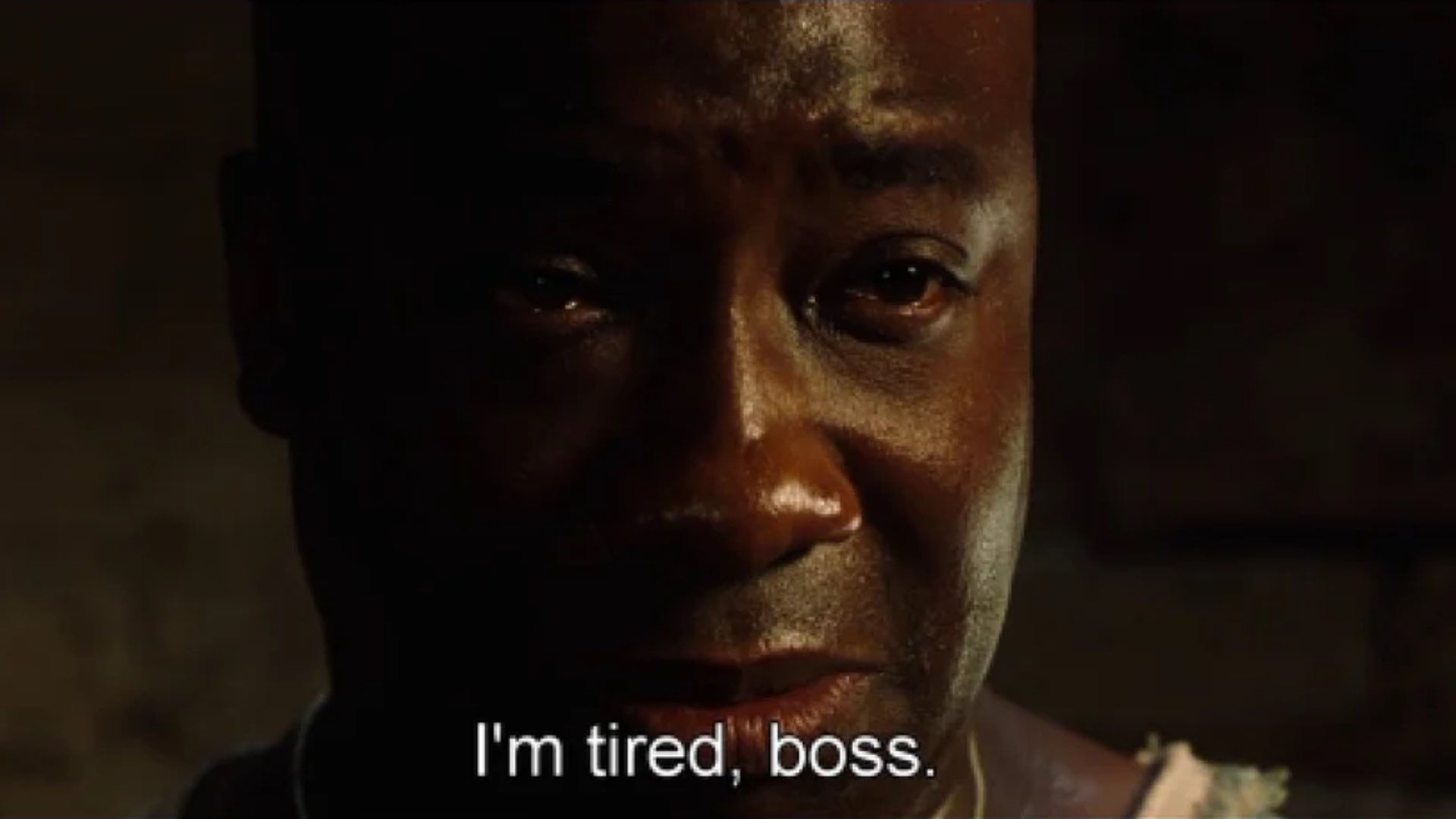 I'm Tired Boss - The Green Mile meme template variation