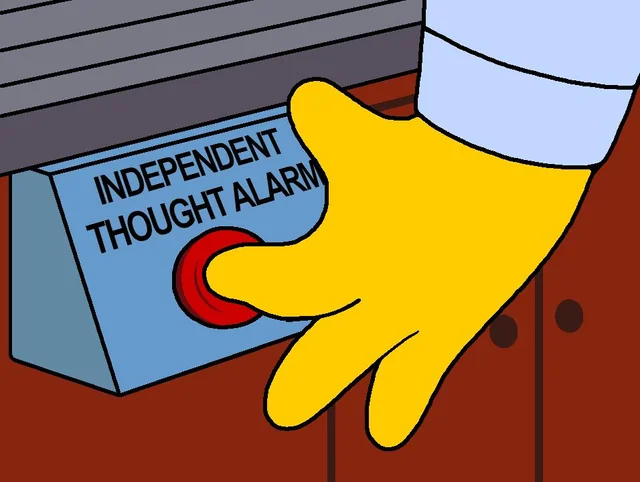 Independent Thought Alarm - The Simpsons meme template variation